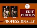 ?how To Edit Photos Professionally Vol 01 || How To Use Photoshop