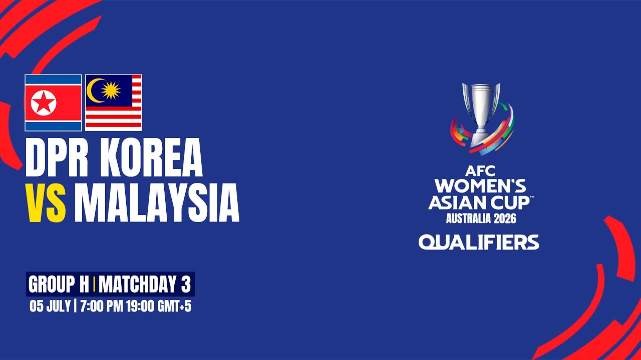 DPR Korea - Malaysia | Group H | MD3 | AFC Women's Asian Cup 2026 Qualifiers