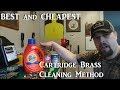BEST and CHEAPEST Cartridge Brass Cleaning Method