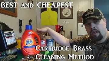 BEST and CHEAPEST Cartridge Brass Cleaning Method