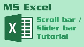 Microsoft Excel: Scroll bar / slider bar tutorial