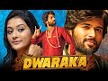 Dwaraka (Full HD) - Vijay Deverakonda Telugu Hindi Dubbed Movie | Pooja Jhaveri, Prakash Raj