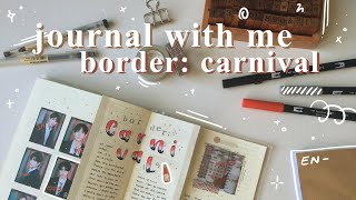 kpop journal with me - enhypen border: carnival