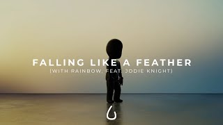 Lonely in the Rain - Falling Like A Feather (with RAINBOW. feat. Jodie Knight)