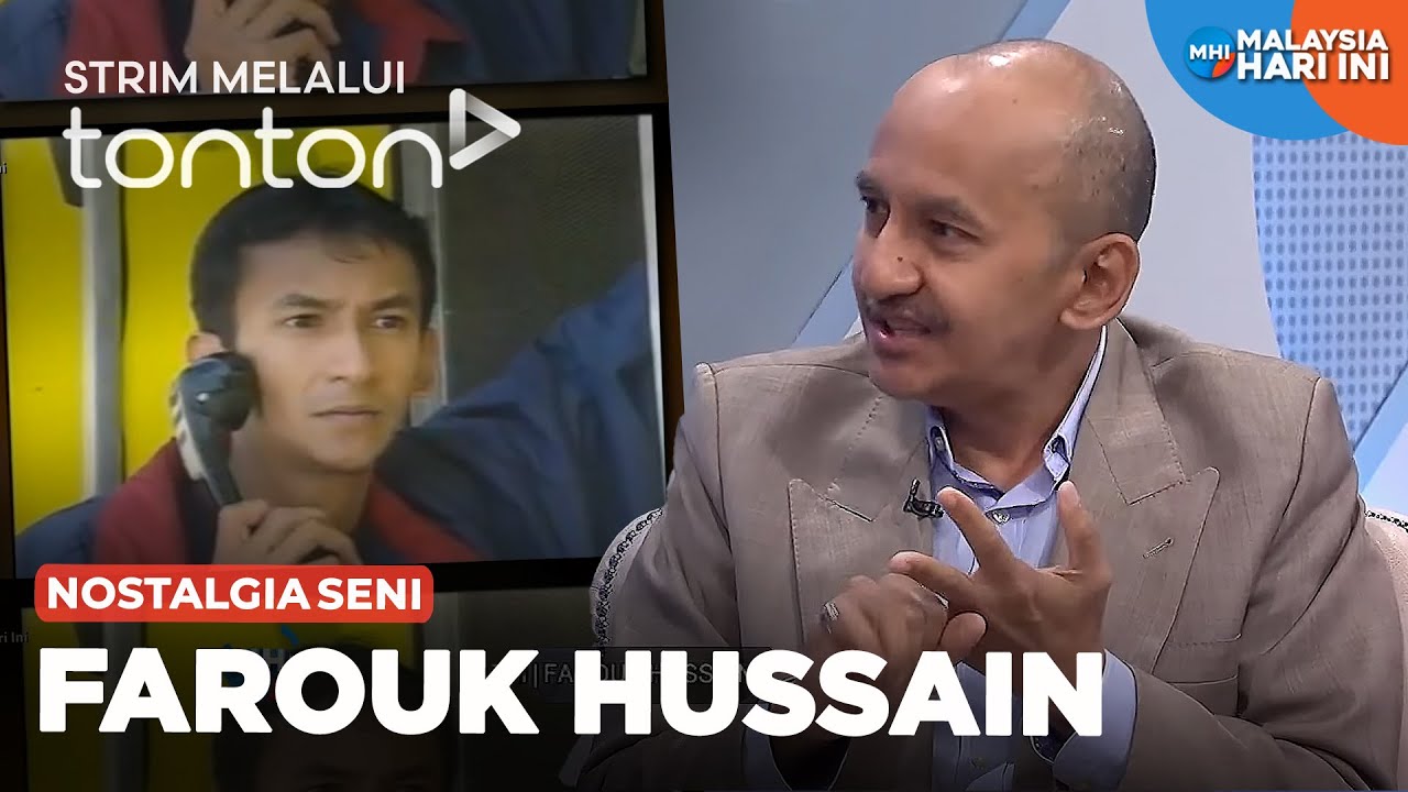 [CLIP] MHI (23 Apr 2024): Nostalgia Seni: Farouk Hussain | Tonton