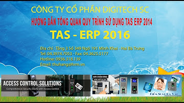 Hướng dẫn tổng quan quy trình sử dụng TAS ERP 2014