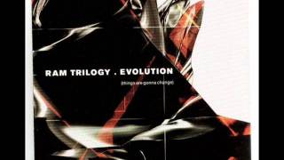 Ram Trilogy - Evolution