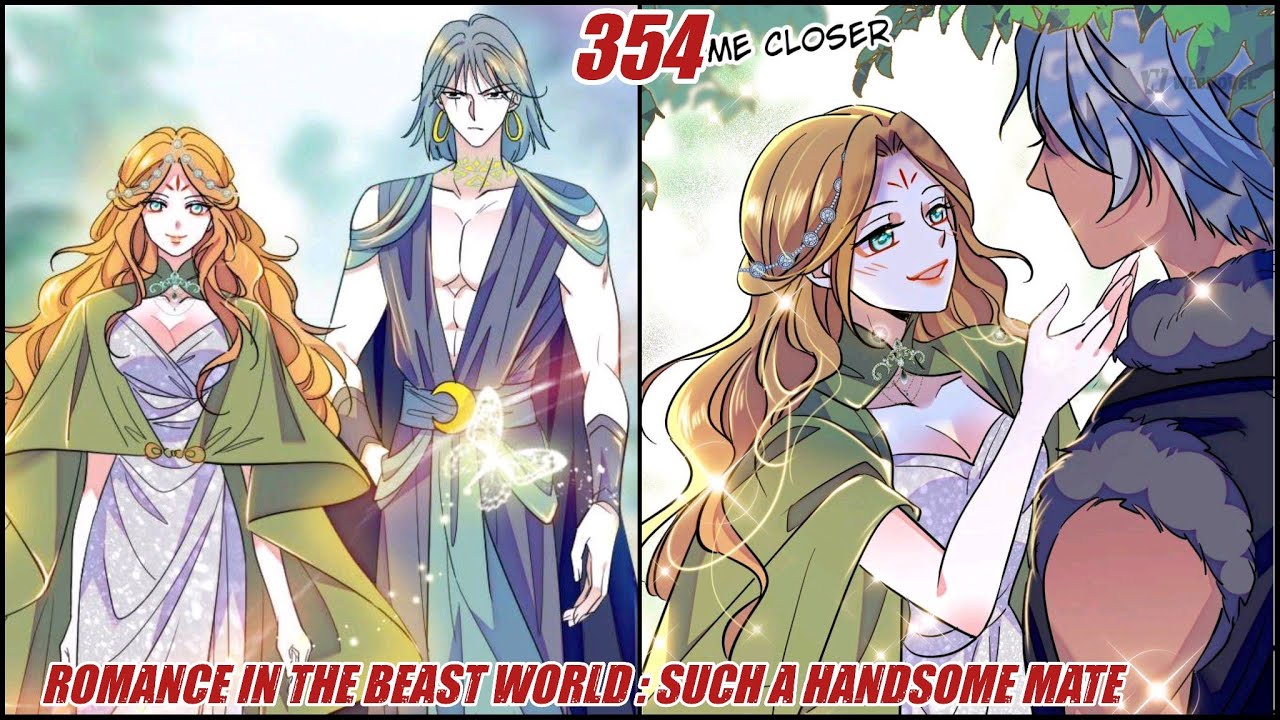 Romance In The Beast World Chapter 354 | When Beauty Meets Beasts