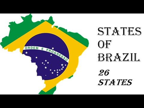 States of Brazil. List of all 26 Brazilian States (Estados do Brasil)