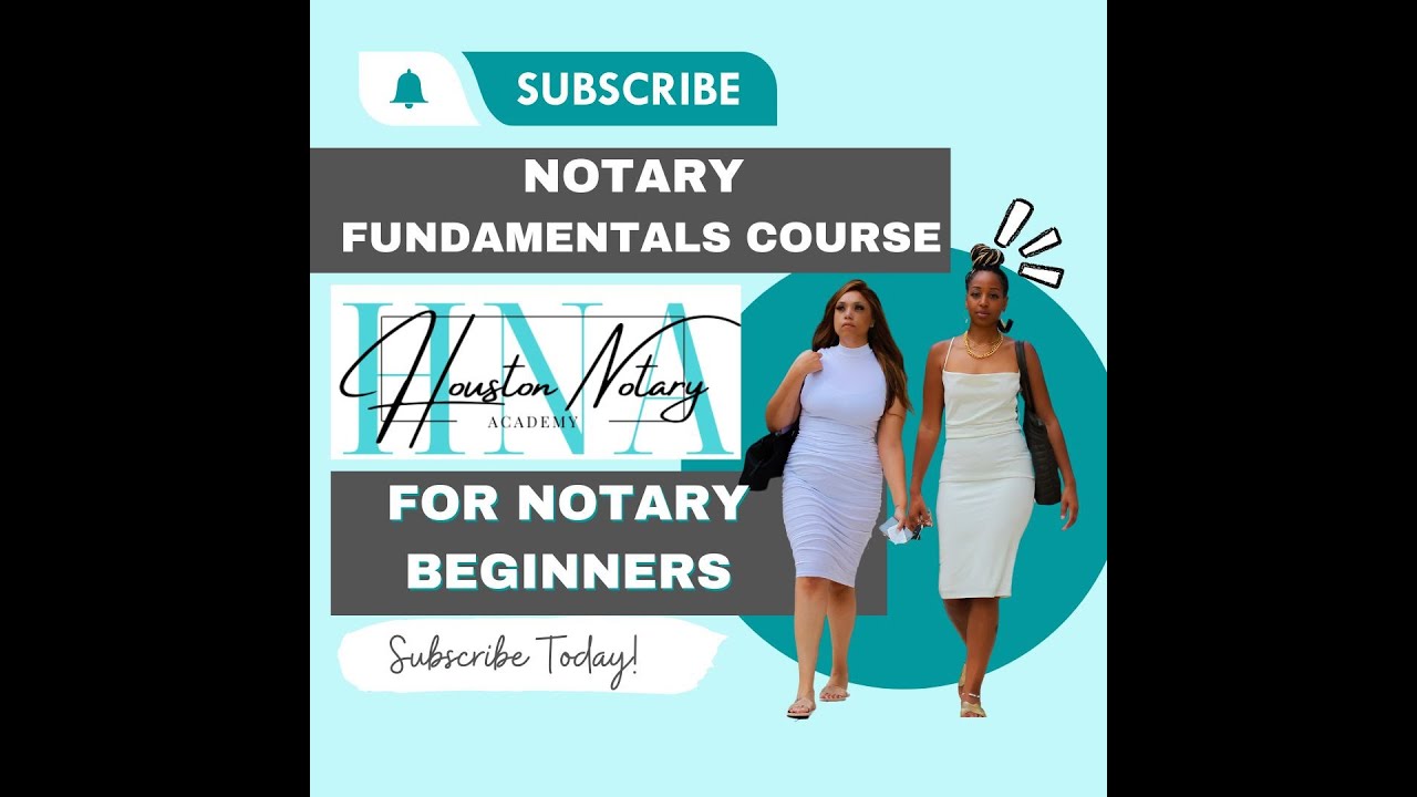 NOTARY Beginners!!! HNA's Notary Fundamentals Course YouTube