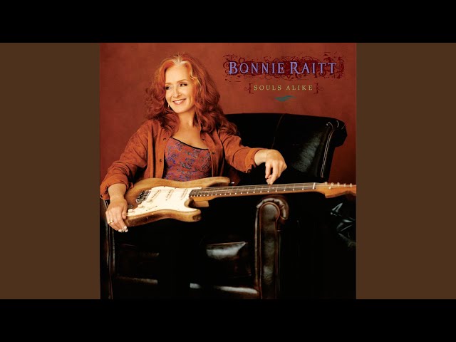 Bonnie Raitt - God Was In The Water