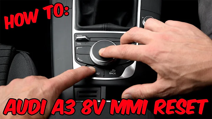 How To: Audi A3 8V MMI Reset - DayDayNews