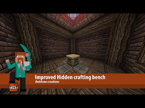 Minecraft: Improved Hidden crafting bench