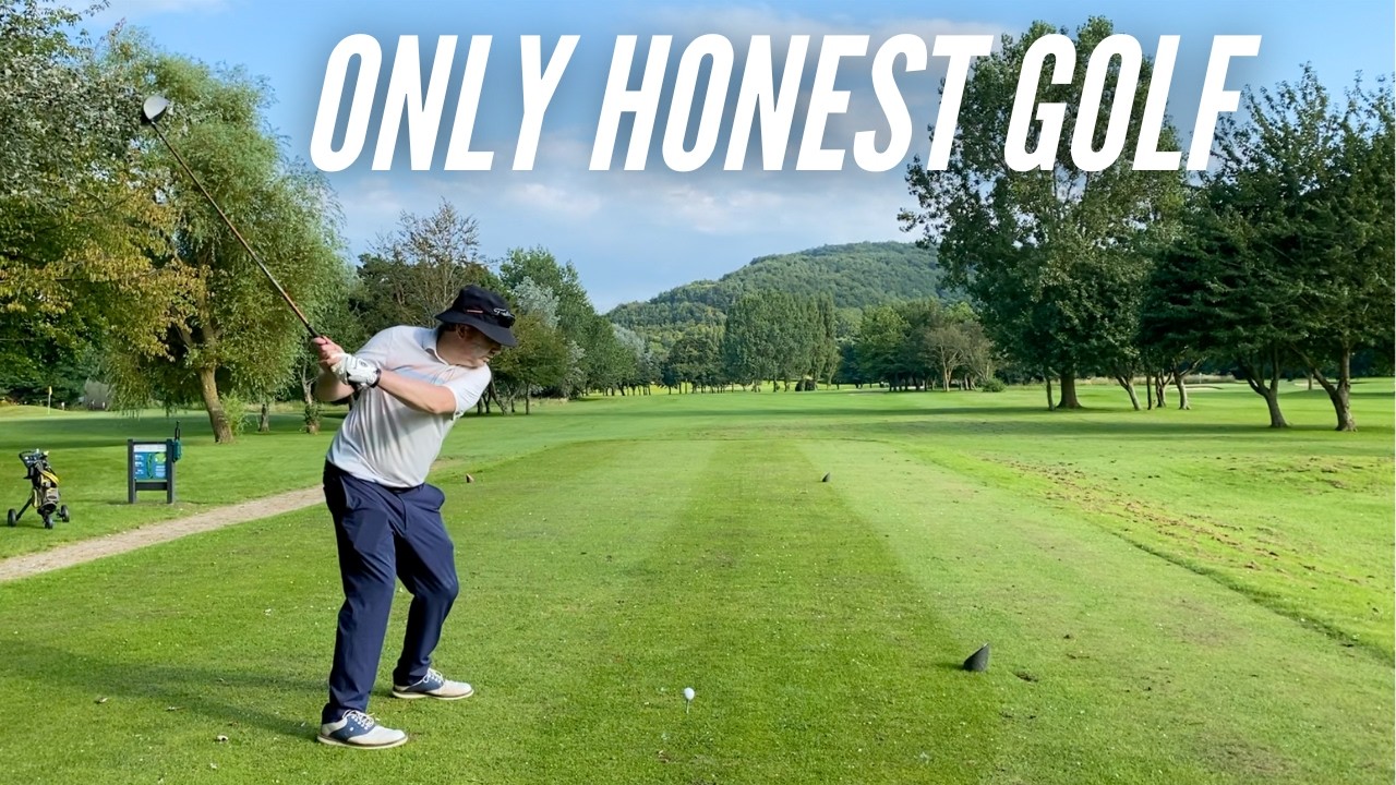 Only Honest Golf (This Happens to 99% of Golfers...)