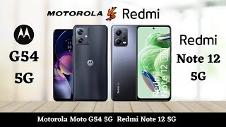 Motorola Moto G54 5G Vs Redmi Note 12 5G