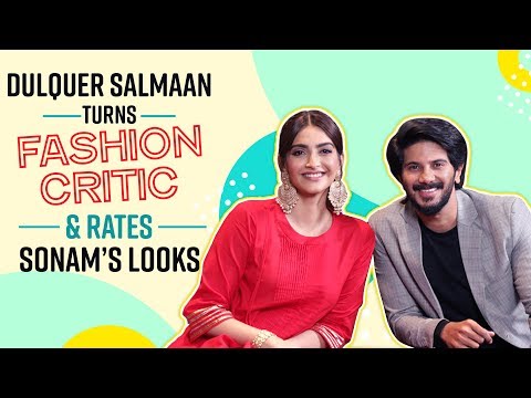 Dulquer Salmaan turns fashion critic rates all of Sonam Kapoor's looks | The Zoya Factor | Maheroo