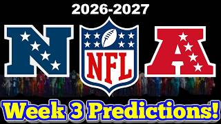 NFL Week 3 Game Predictions 2026! Predicting Every Matchup
