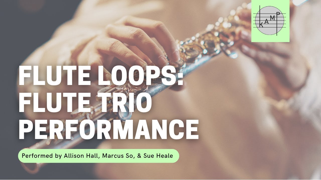 Flute Loops Flute Trio Performance YouTube