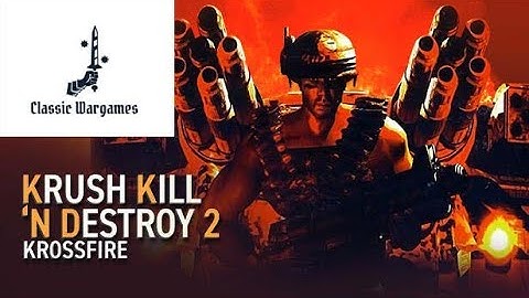 Krush Kill ‘N Destroy 2: Krossfire Series9 #1