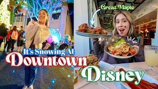 DISNEY'S NEWEST Restaurant GREAT MAPLE | Snow At Downtown Disney Was Magical ! Disneyland Resort