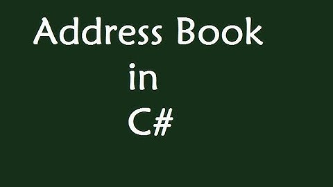 C# Project : Address Book in C# with Source Code Part 2