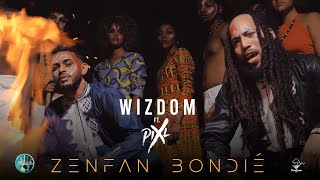 Wizdom - Zenfan Bondié ft. Pix'L (Prod by DJ MIMI) chords