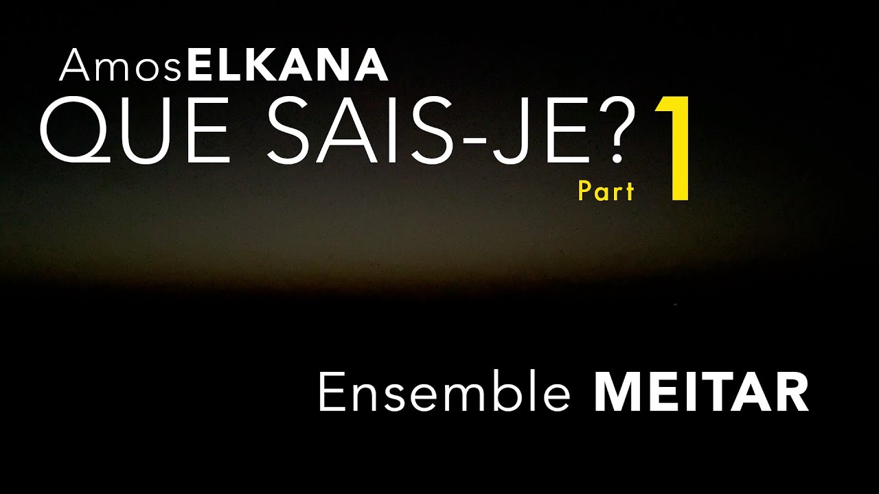 Amos Elkana | Que sais-je? (2023) - part 1