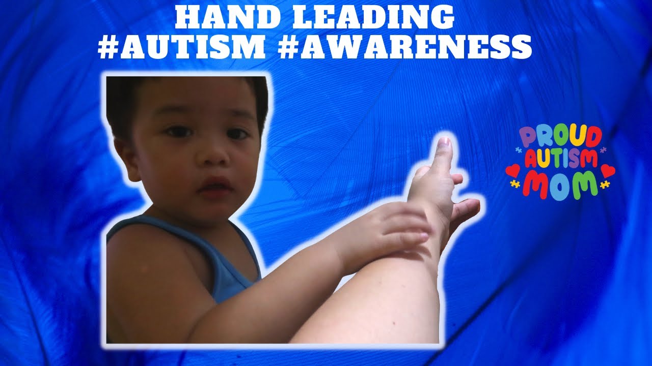 HAND LEADING AUTISM AWARENESS YouTube HAND LEADING AUTISM AWARENESS YouTube