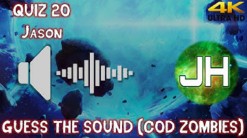 Call of Duty Zombies Sound Quiz 20 