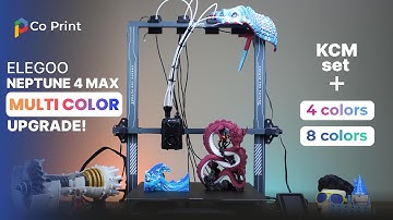 Upgrade the Elegoo Neptune 4 Max for 4 - 8 Colors Printing | Co Print KCM Set Installation