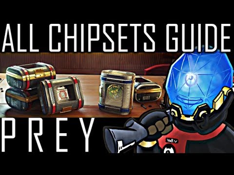 ALL 52 Chipset Locations Guide - PREY 2017