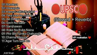 (🔴 UPSC 🔴) Broken 💔 Album, Arijit Singh All Song,🎶 Lofi Songs, Motivation @vipmotivation0 screenshot 3