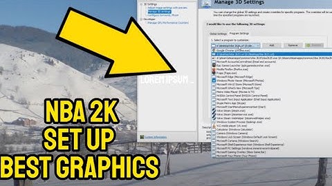 NBA 2K PC -  Set Up Best Graphics and Video Card fix