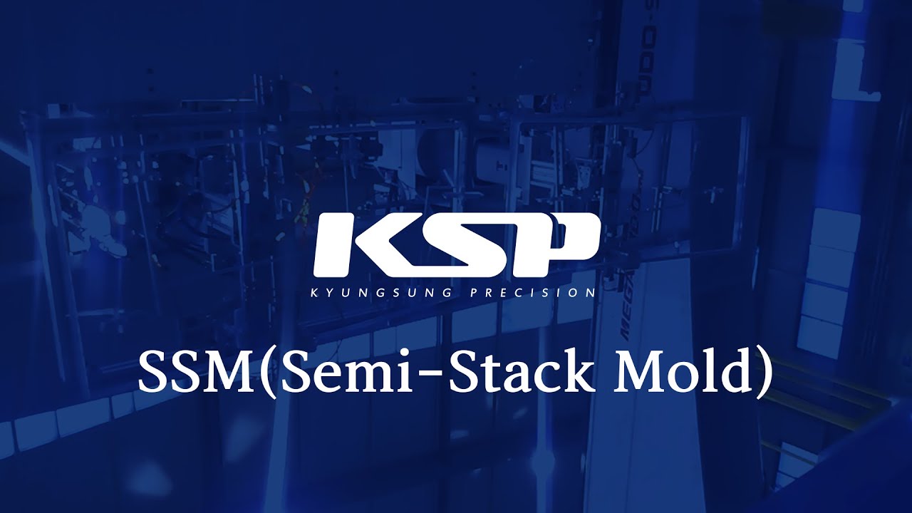 SSM(Semi-Stack Mold)