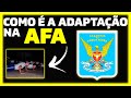 Como é a Adaptação na Academia da Força Aérea?