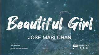 Beautiful Girl - Jose Mari Chan (lyrics video)