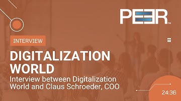 Interview - Digitalization World about PeerGFS™