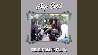 Sonunda Yalnız Kaldım