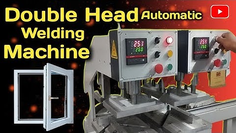 New double head Automatic uPVC welding machine || welding machine || Automatic Machine #upvc