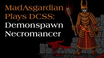 Dungeon Crawl Stone Soup: Demonspawn Necromancer Part 2