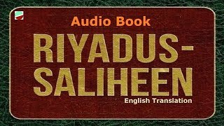 Riyad-Us-Saliheen in English (Audio / MP3 / iOS / Android App) Riyad-Us-Saliheen in English (Audio / MP3 / iOS / Android App)