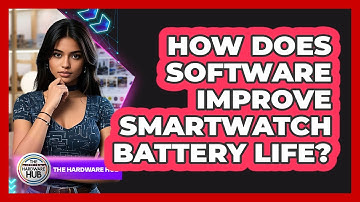 How Does Software Improve Smartwatch Battery Life? - The Hardware Hub
