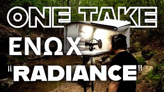 Enox - Radiance Live One Take Vocal Playthrough