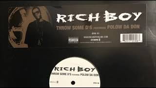 Rich Boy ft. Polow Da Don - Throw Some D's (Slowed + Reverb)