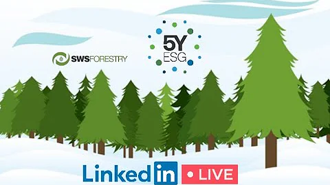 5Y ESG Live Stream - Forestry as a Sustainability Solution