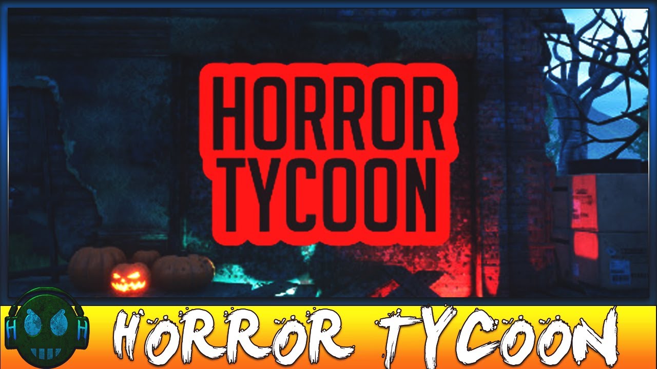 HORROR TYCOON Красивая и даже интересная, но я разобрася(