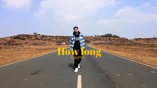 Rijune  How Long   