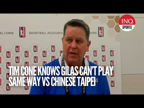 Tim Cone knows Gilas can’t play same way vs Chinese Taipei