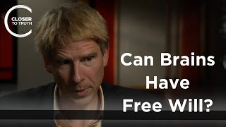 Christof Koch - Can Brains Have Free Will?