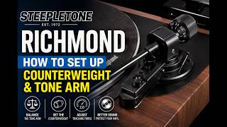 Steepletone Richmond Turntable Tone Arm Setup Tutorial